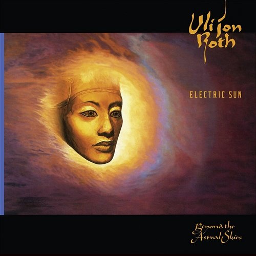 Beyond The Astral Skies [+ Bonus Tracks] Uli Jon Roth And Electric Sun