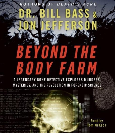 Beyond the Body Farm - audiobook Jefferson Jon, Bass Bill