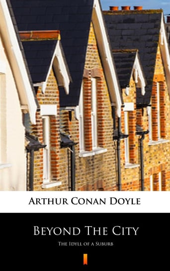 Beyond The City Doyle Arthur Conan