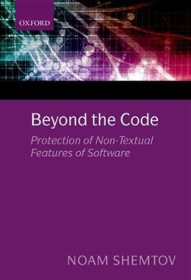 Beyond the Code: Protection of Non-Textual Features of Software Shemtov Noam