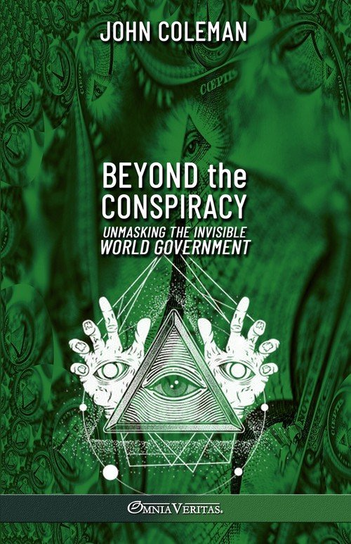 Beyond the Conspiracy Coleman John