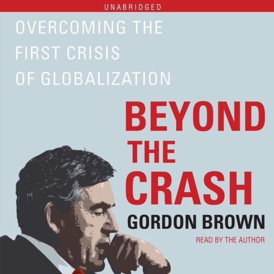 Beyond the Crash Brown Gordon