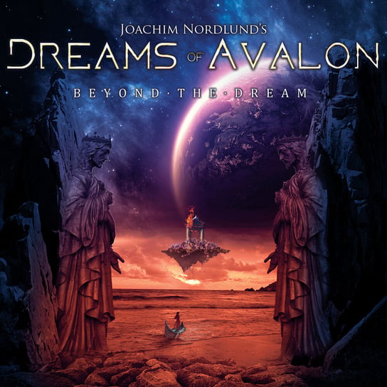 Beyond The Dream Dreams Of Avalon