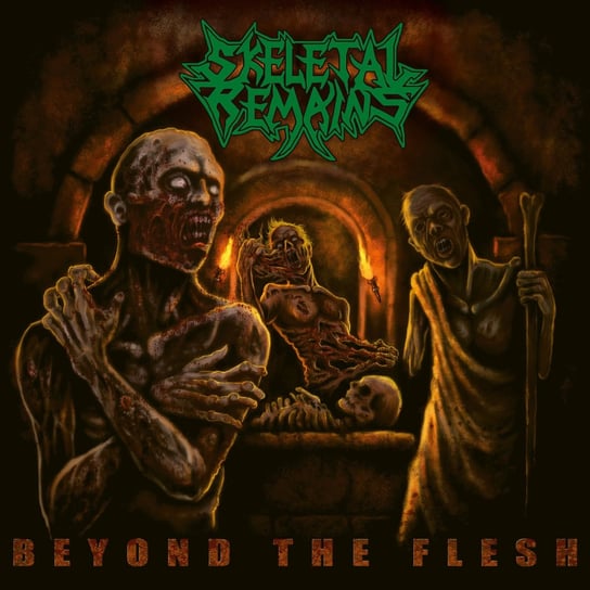 Beyond The Flesh (Re-issue + Bonus 2021) Skeletal Remains