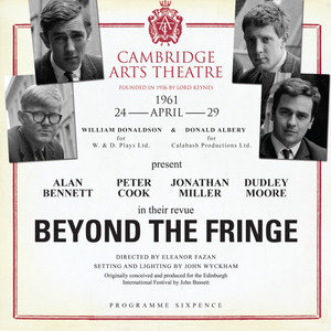 Beyond the Fringe Bennett Alan, Cook Peter, Miller Jonathan, Moore Dudley