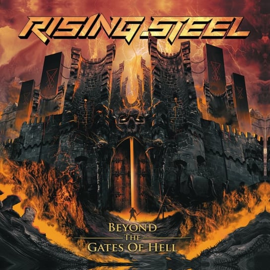 Beyond The Gates Of Hell Rising Steel