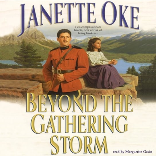 Beyond the Gathering Storm Oke Janette