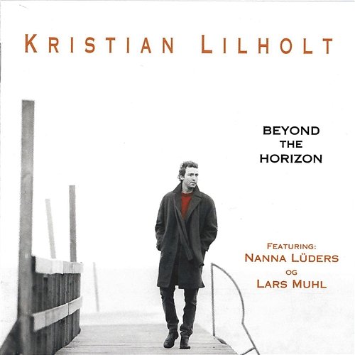 Beyond The Horizon Kristian Lilholt