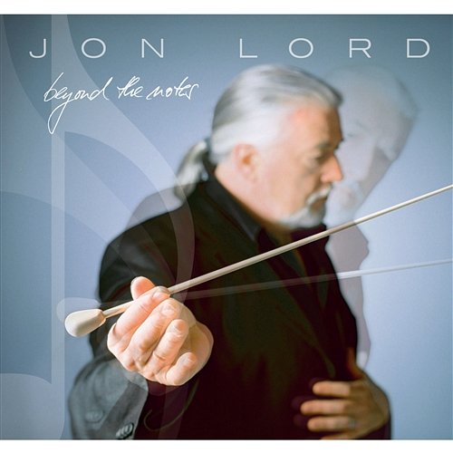Beyond The Notes Jon Lord