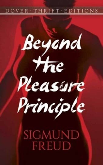 Beyond the Pleasure Principle Freud Sigmund
