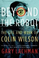 Beyond the Robot Lachman Gary