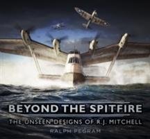Beyond the Spitfire Pegram Ralph
