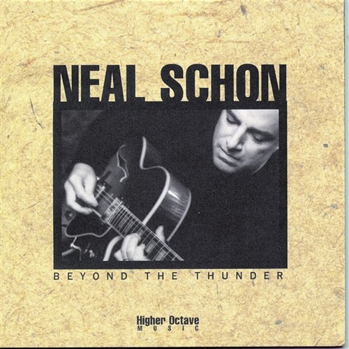Beyond The Thunder Neal Schon