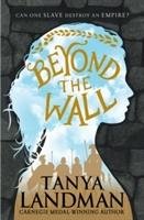 Beyond the Wall Landman Tanya