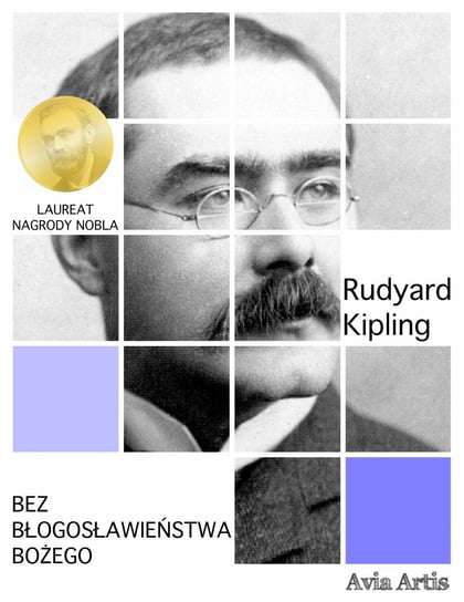 Bez błogosławieństwa bożego Kipling Rudyard