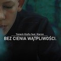 Bez cienia wątpliwości Yaneck Kiufiu