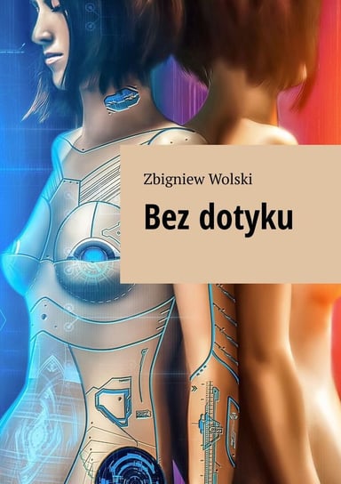 Bez dotyku - ebook epub Wolski Zbigniew