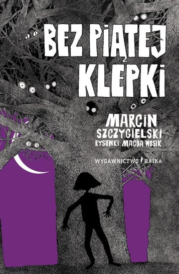 Bez piątej klepki Szczygielski Marcin