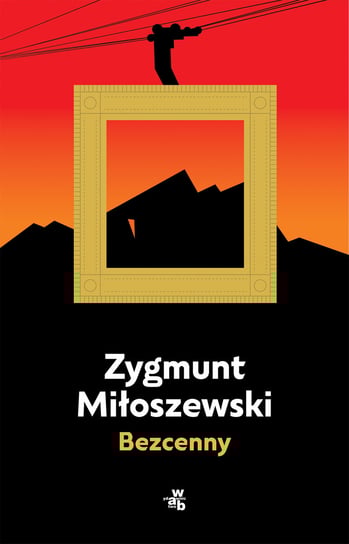 Bezcenny Miłoszewski Zygmunt