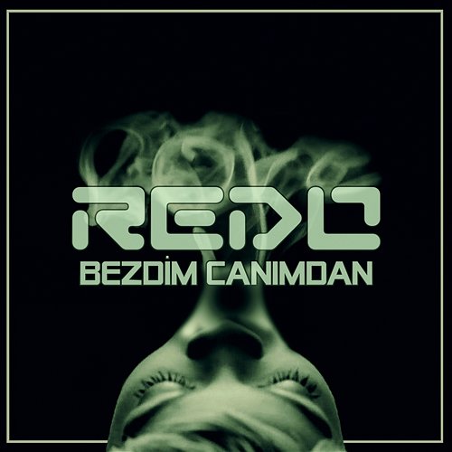 Bezdim Canımdan REDO