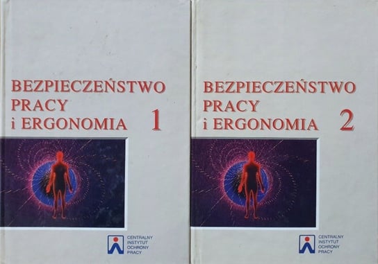 Bezpieczeństwo pracy i ergonomia Tom I i II W opisie