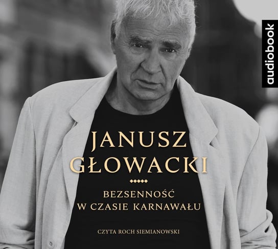 Bezsenność w czasie karnawału Głowacki Janusz