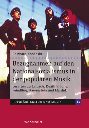 Bezugnahmen auf den Nationalsozialismus in der populären Musik Waxmann Verlag GmbH