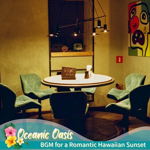 Bgm for a Romantic Hawaiian Sunset Oceanic Oasis