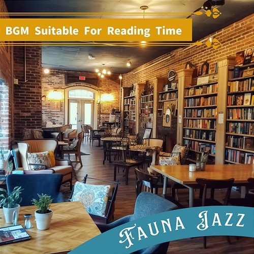 Bgm Suitable for Reading Time Fauna Jazz