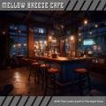 Bgm That Looks Good in the Night View Mellow Breeze Cafe