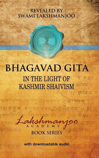 Bhagavad Gītā Lakshmanjoo Swami
