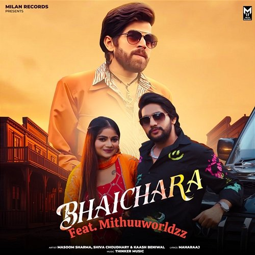 Bhaichara MithuuWorldzz, Shiva Choudhary, Kaash Beniwal, Masoom Sharma
