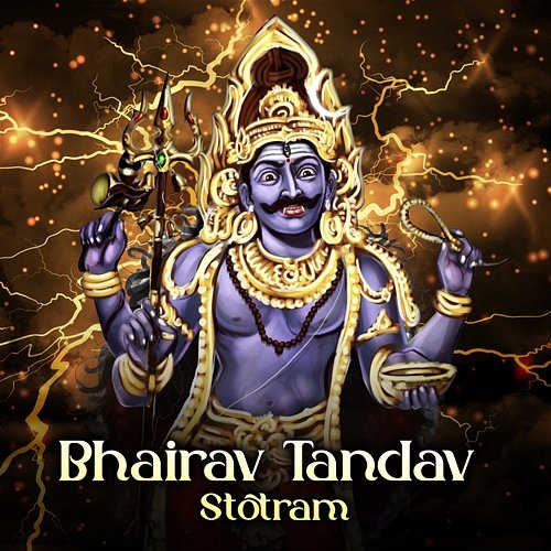 Bhairav Tandav Stotram Nidhi Prasad