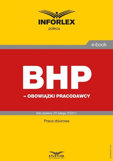 BHP – obowiązki pracodawcy Opracowanie zbiorowe