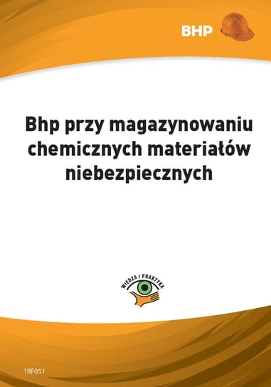 Bhp przy magazynowaniu chemicznych materiałów niebezpiecznych Zieliński Lesław