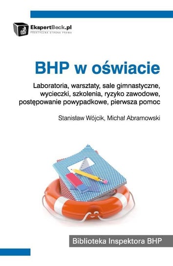 BHP w oświacie Abramowski Michał, Wójcik Stanisław