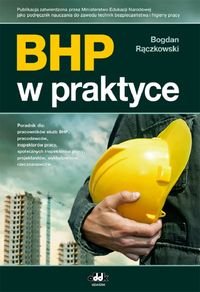BHP w praktyce Rączkowski Bogdan