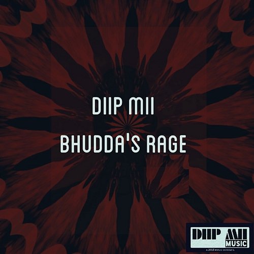 Bhudda's Rage Diip mii