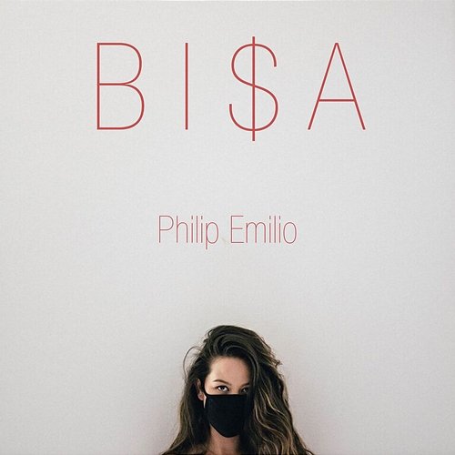 BI$A Philip Emilio