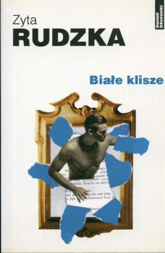 Białe klisze Rudzka Zyta