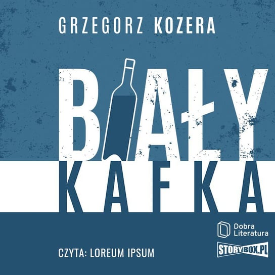 Biały Kafka - audiobook Kozera Grzegorz