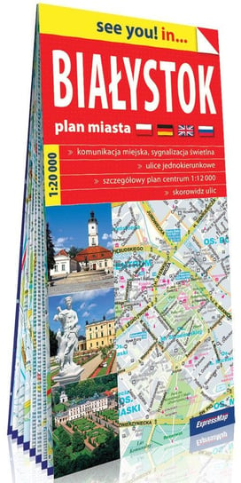 Białystok. Plan miasta 1:20 000 Opracowanie zbiorowe