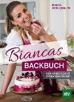 BIANCAS BACKBUCH Wohlgemuth Bianca