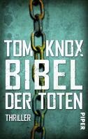 Bibel der Toten Knox Tom
