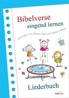 Bibelverse singend lernen Gerth Medien Gmbh, Gerth Medien Musikverlag E.K.