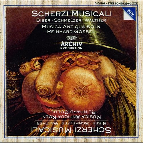 Biber / Schmelzer / Walther: Scherzi Musicali Musica Antiqua Köln, Reinhard Goebel