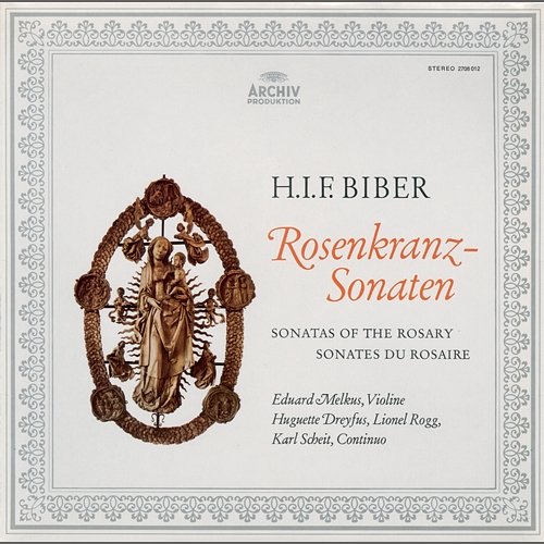 Biber: Sonata XIII: The Descent of the Holy Ghost (from: 15 Mystery Sonatas) - 4. Sarabande Eduard Melkus, Hans-Jurg Lange, Lionel Rogg