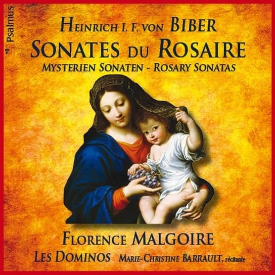 Biber: The Rosary Sonatas (Die Rosenkranz Sonaten) Malgoire Florence, Rannou Blandine, Les Dominos