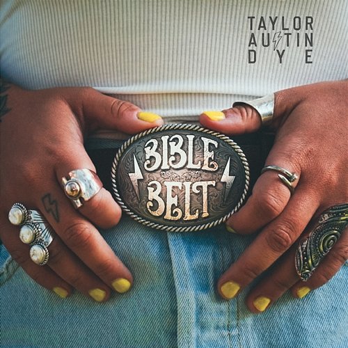 Bible Belt Taylor Austin Dye