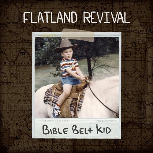 Bible Belt Kid Flatland Revival